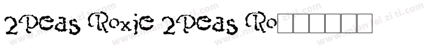 2Peas Roxie 2Peas Ro字体转换